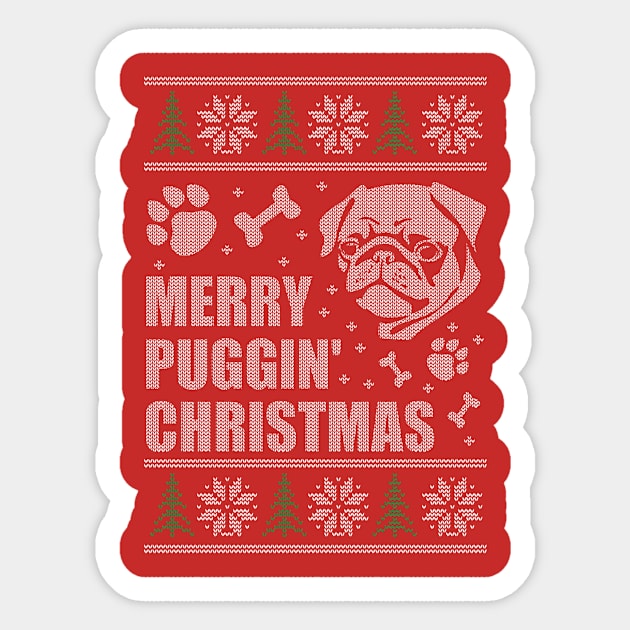 Merry Puggin Christmas Ugly Sweater Pug Shirt Sticker by LacaDesigns